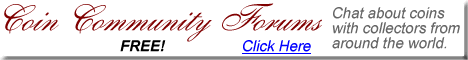 Coin Community Forums | Quality friendly numismatic chat with collectors like yourself.