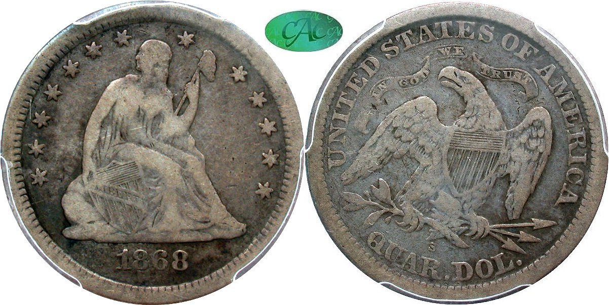 1868-S-Seated-Liberty-Quarter-F12-CAC-PCGS