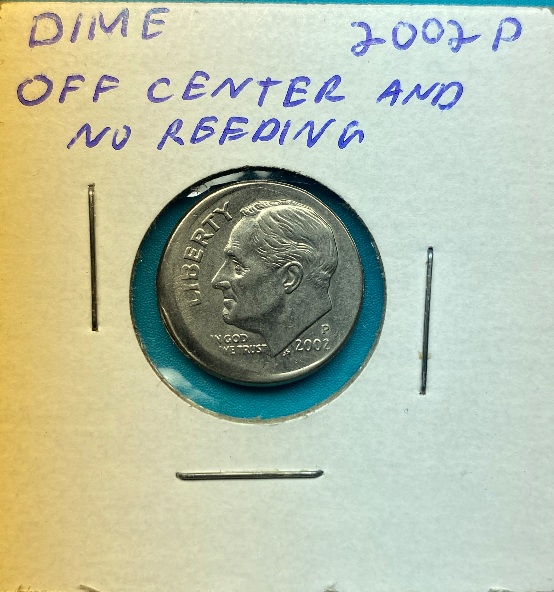 2002-P-Dime-Off-Center-Missing-Reeding