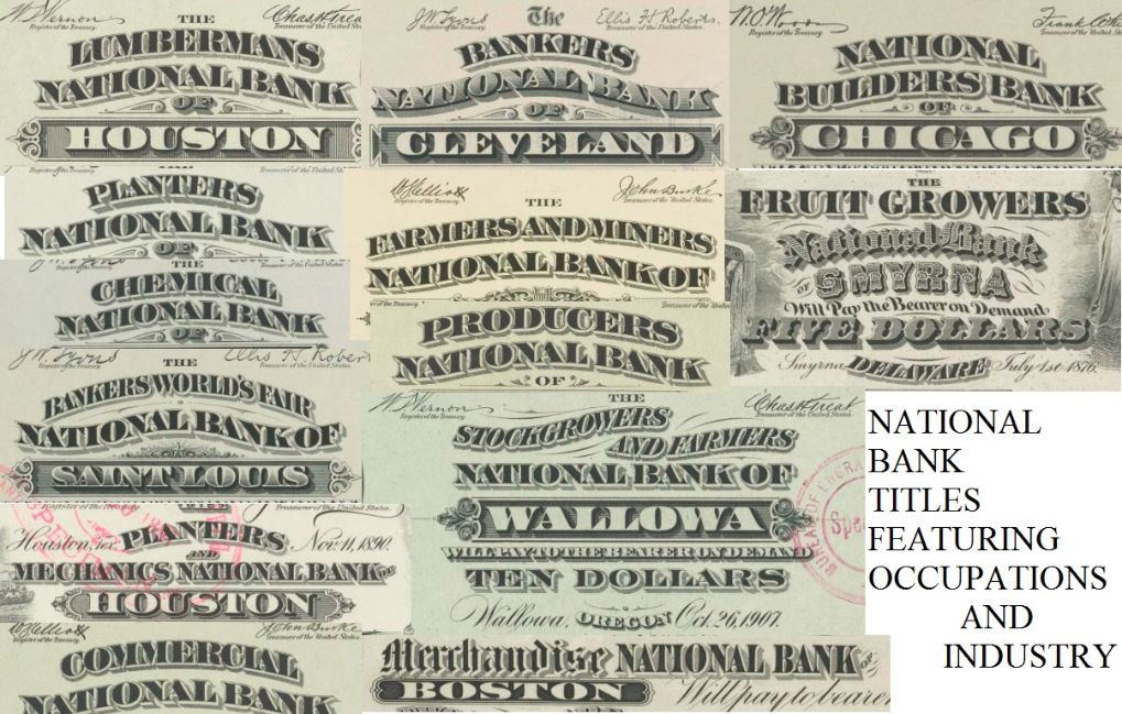 National-Bank-Note-Titles-Featuring-Occupations-And-Industries