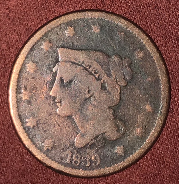 1839-Silly-Or-Booby-Head-One-Cent-Coin-Red.-Help-W/Grade-&-Variety-Idenit.
