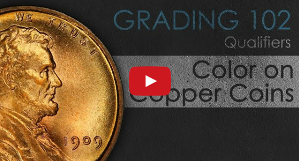Learn-Grading:-Color---Coin-Grading-102---Qualifiers