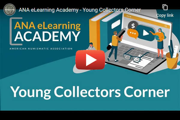 Video-ANA-Academy:-Young-Collectors-Corner