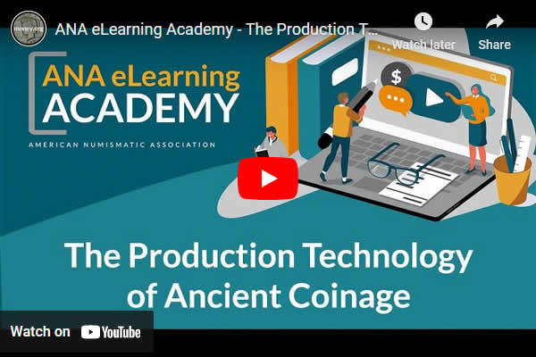 Video-ANA-Academy:-The-Production-Technology-Of-Ancient-Coinage