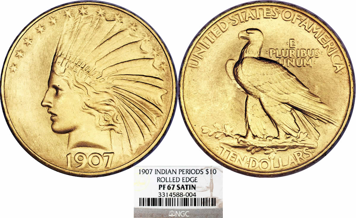Satin-Sunday:-1907-Indian-Head-Gold-Eagle-NGC-PF67-Satin-Rolled-Edge