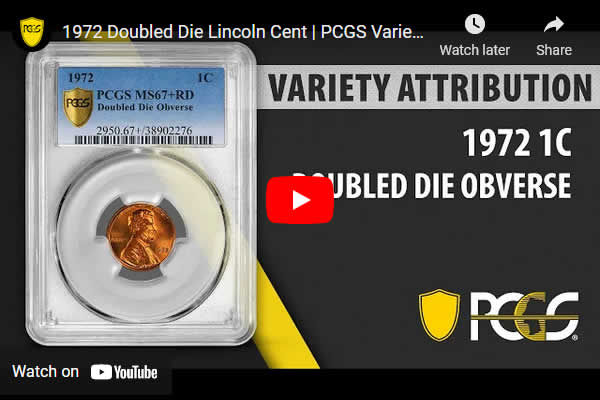 Video:-1972-Doubled-Die-Lincoln-Cent-|-PCGS-Variety-Attribution