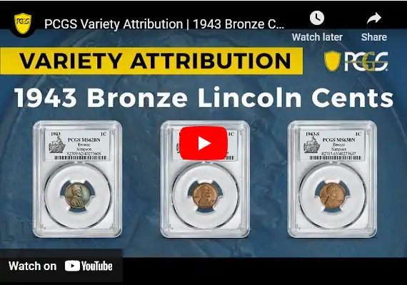 Video:-1943-Bronze-Lincoln-Cents-|-PCGS-Variety-Attribution