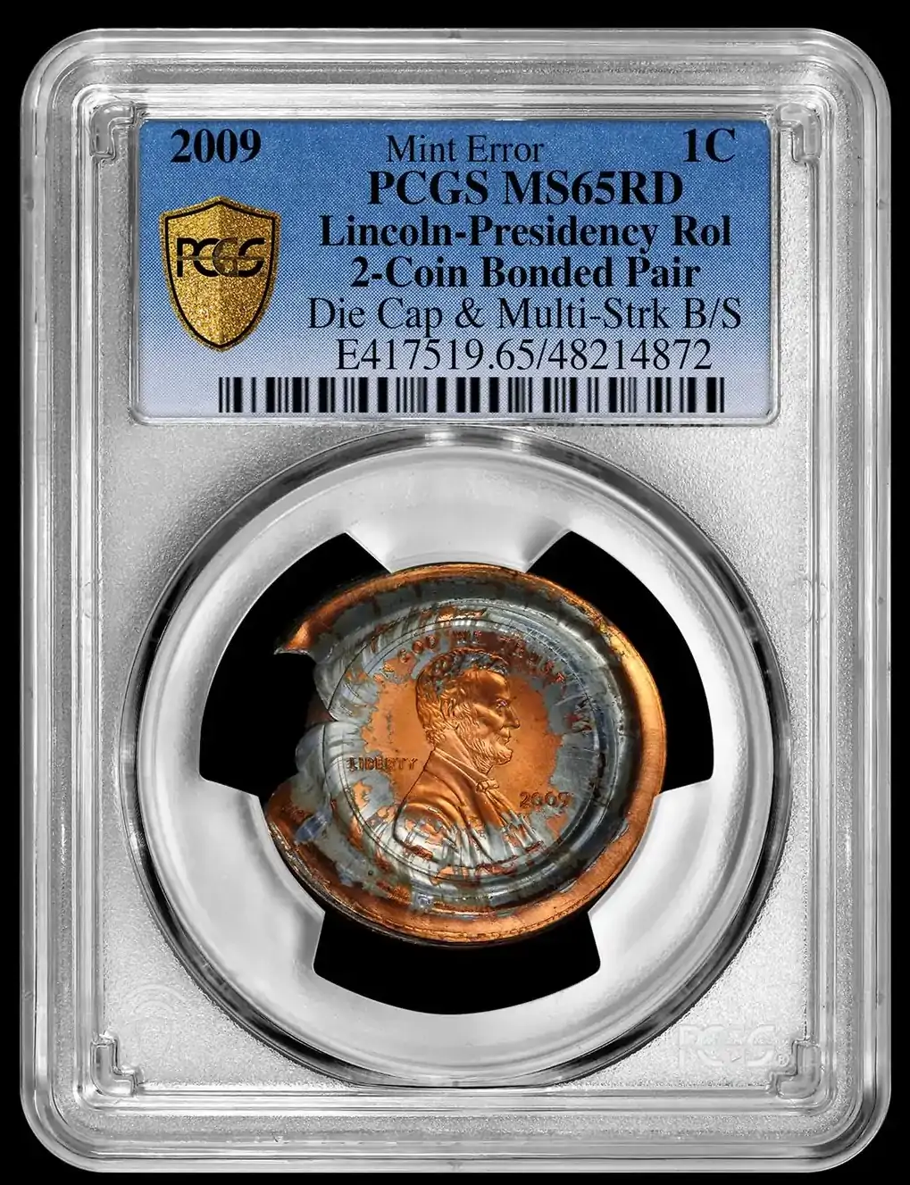 2009-Lincoln-Presidency-Cent,-Bonded-Pair,-Die-Cap,-Multistruck,-And-Broadstruck