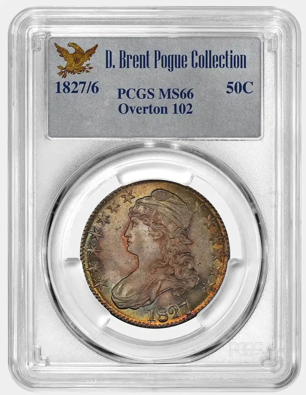 Toner-Tuesday:-1827/6-Capped-Bust-Half-Dollar-Overton-102-Pogue-Collection-PCGS-MS-66