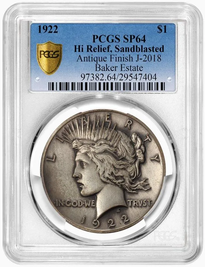 1922-High-Relief-Peace-Dollar-PCGS-SP-64,-J-2018,-R8,-Baker-Estate