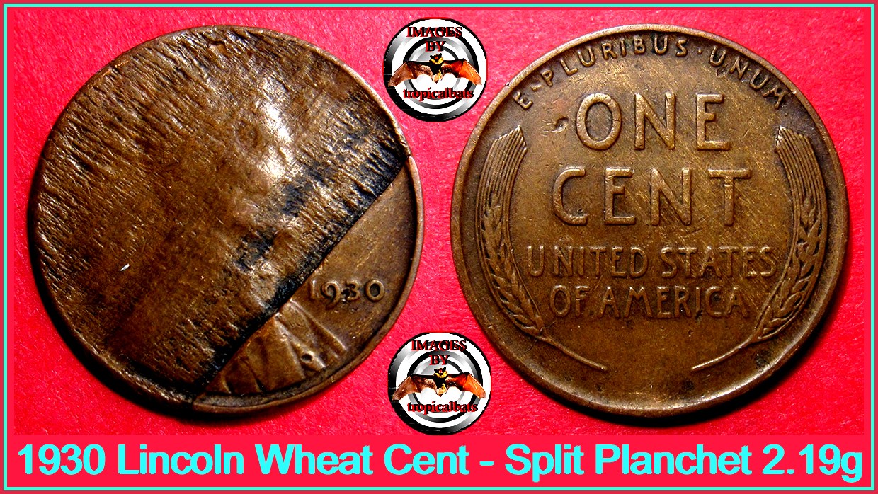 1930-Lincoln-Wheat-Cent---Split-Planchet--2.19g