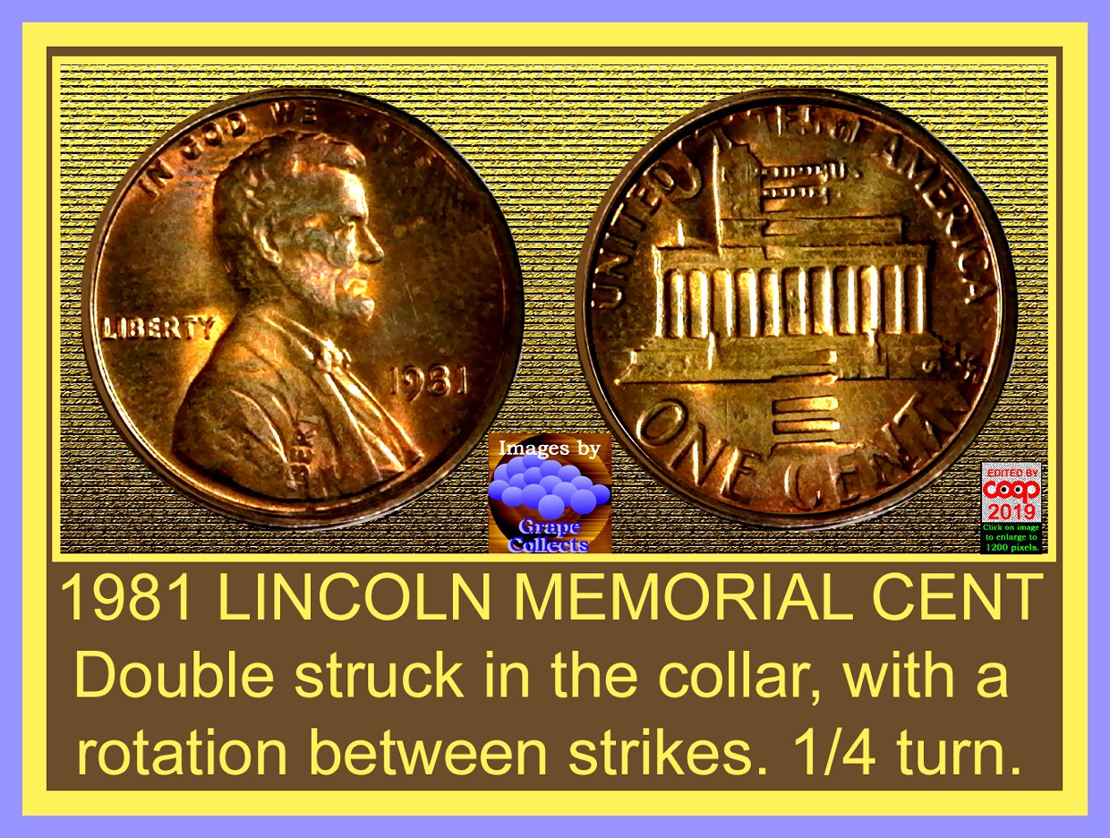 1981-Lincoln-Cent-Double-Struck-And-Rotated-90-Degrees-In-Collar-Found-Coin-Roll-Hunting