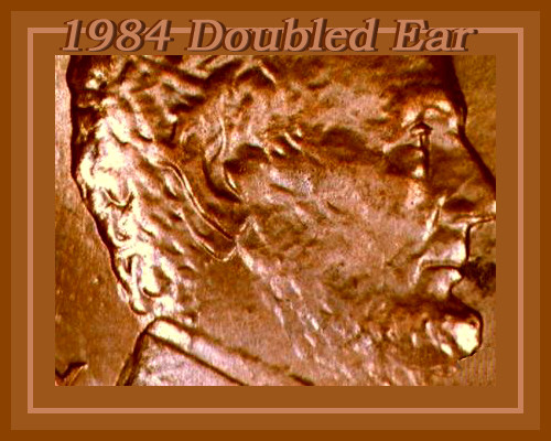 1984-Doubled-Die-Obverse-Penny---Extra-Ear-Lobe