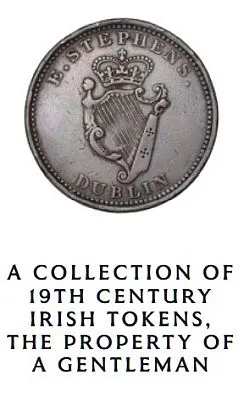 Sale:-Irish-Copper-&-Silver-Tokens-Of-The-Early-19th-Century,-Mainly-Davis/Withers/Dalton-Material.