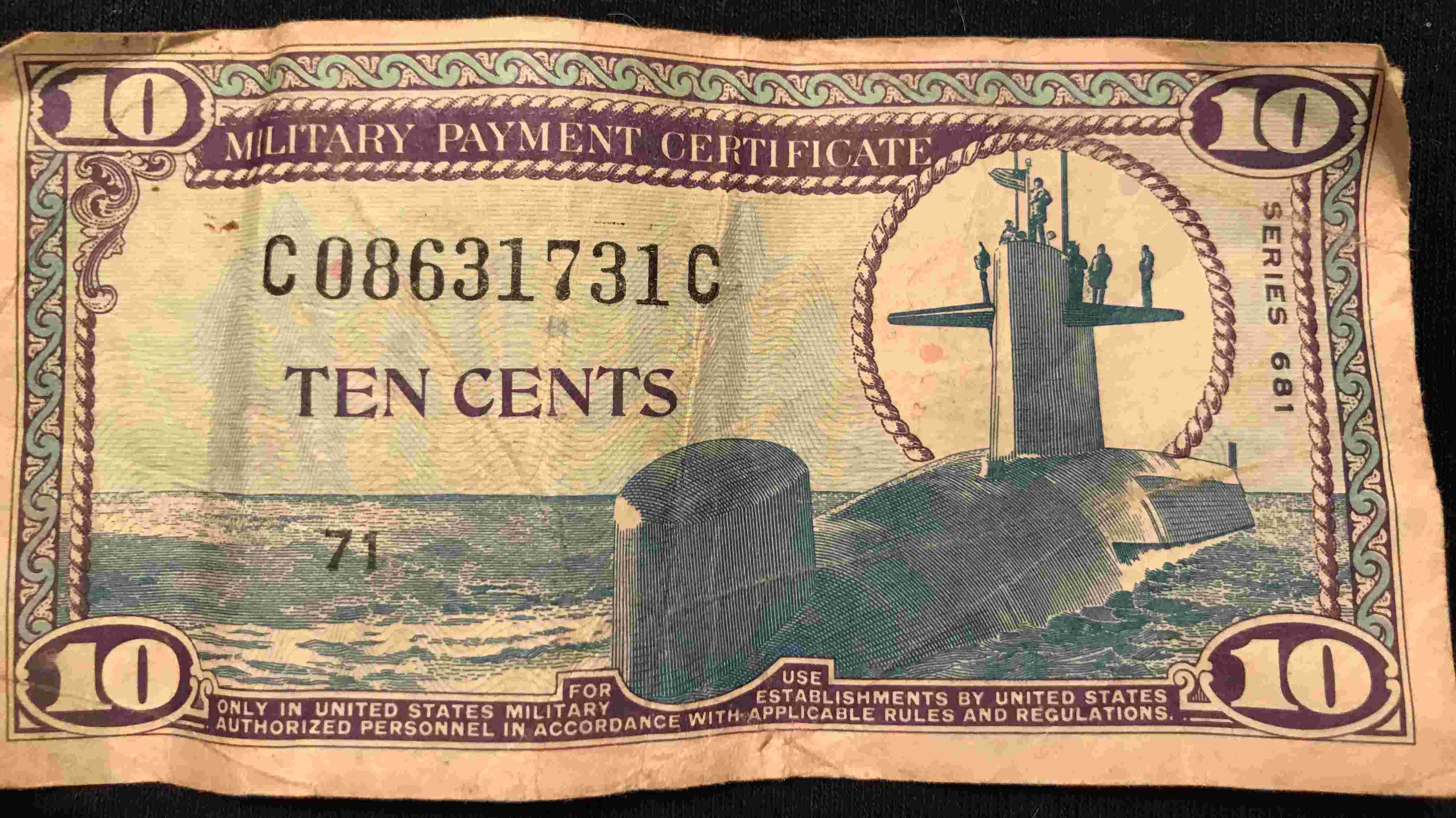 Military-Payment-Certificate---10-Cents---Series-681,--It-Was-My-Dads.