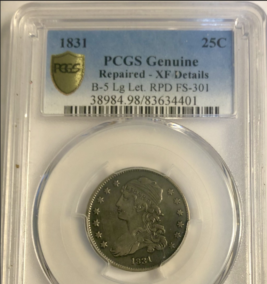 1831-25c-Lg-Let-B-5-RPD-FS-301---Need-To-Clarify-Location-Of-'Repair'-Per-PCGS-Slab-Verbiage