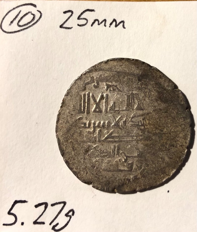 Post-#109:-Please-Help-Attribute-Islamic-Silver-Coins,-See-Long-Description
