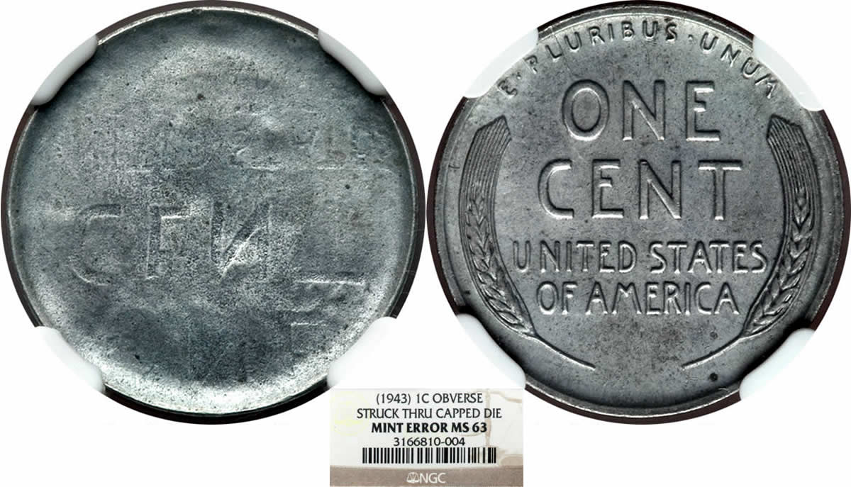 Wheatie-Wednesday:-1943-Zinc-Plated-Steel-Lincoln-Cent-Struck-Through-A-Die-Cap-NGC-MS-63
