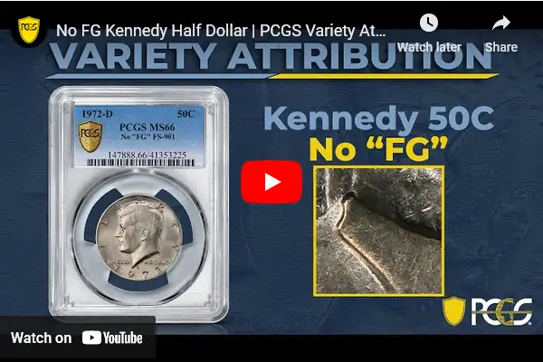 Video:-No-FG-Kennedy-Half-Dollar-|-PCGS-Variety-Attribution