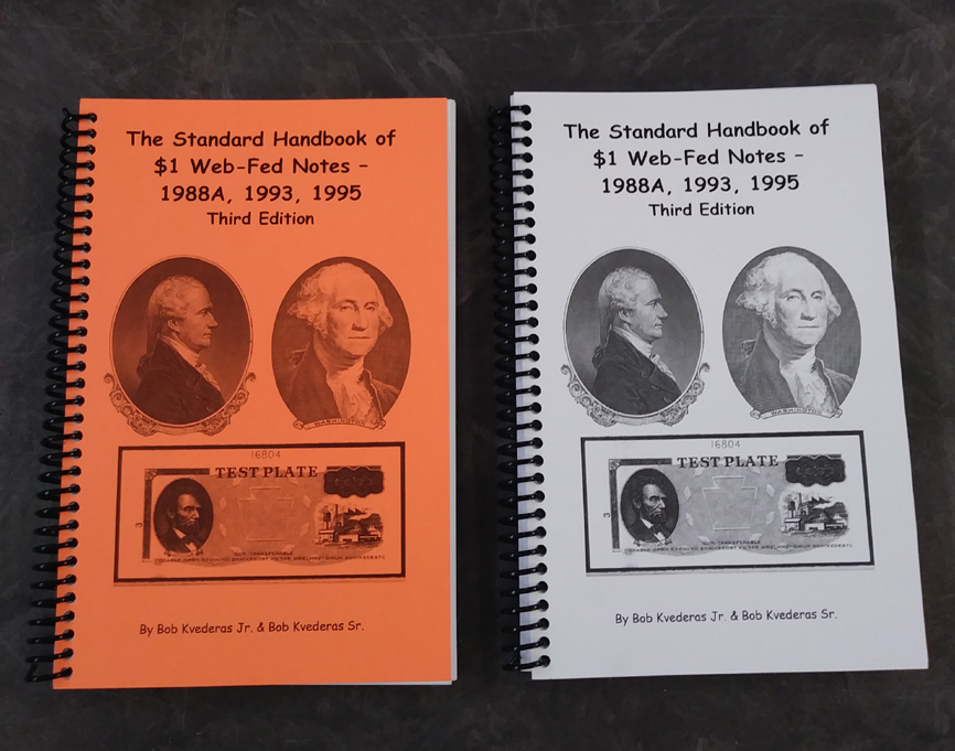 The-Standard-Handbook-Of-$1-Web-Fed-Notes---1988A,-1993,-1995-Third-Edition