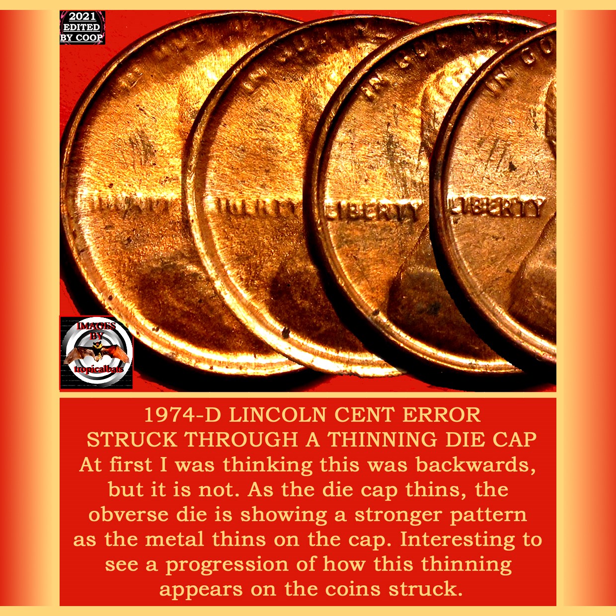 1974-D-Lincoln-Memorial-Cent-Mint-Error---Struck-Through-Die-Cap-4-Coin-Progression