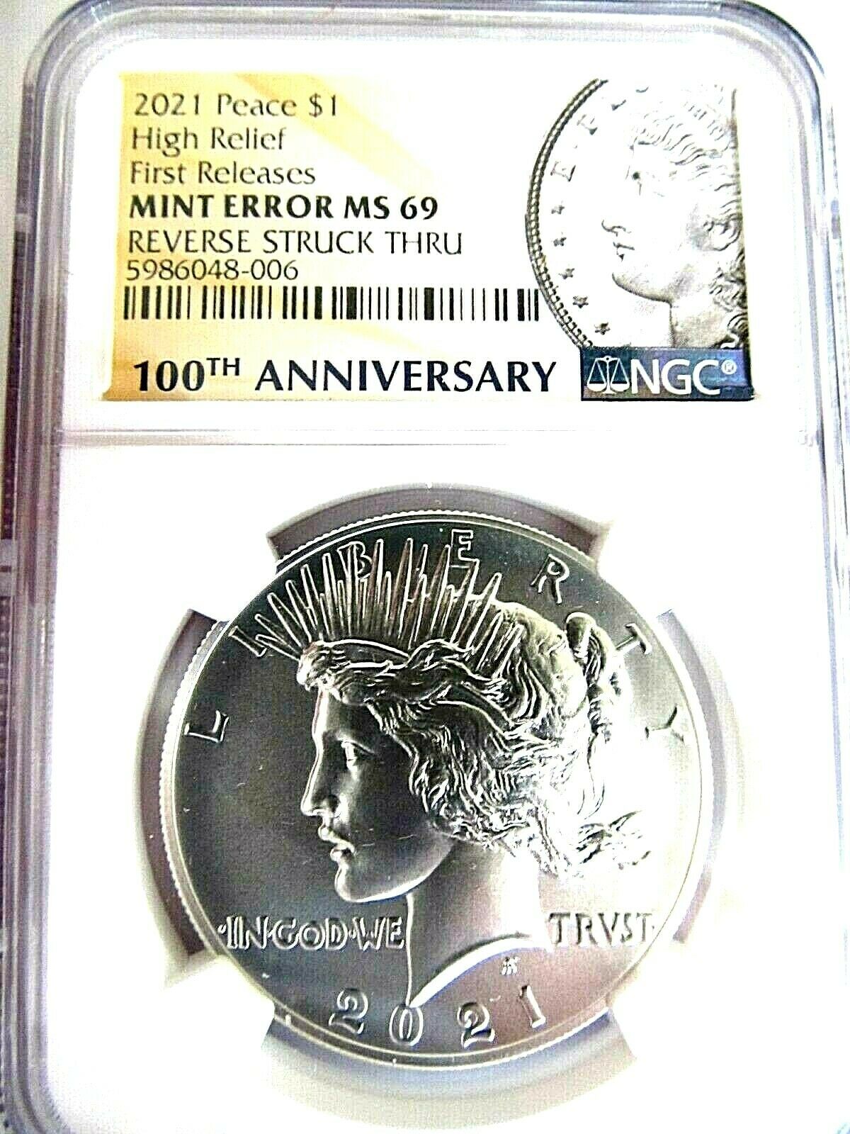 2021-Peace-NGC-MS-69.-Reverse-Struck-Thru-Error