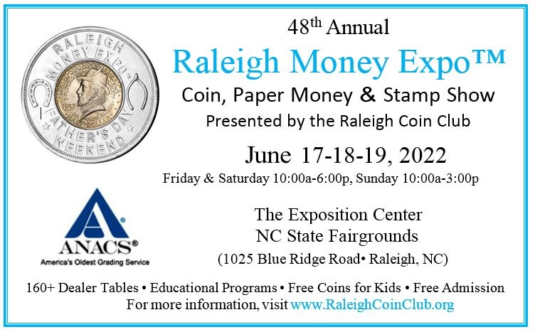 Time-For-The-Raleigh-Coin-Club-Annual-Show!