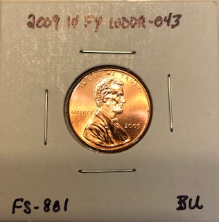 2009-P-Fy-Lincoln-Cent-WDDR-043-FS-801-From-John-Wexler's-Collection.