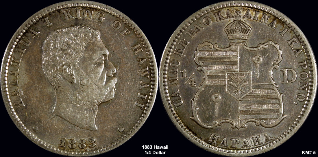 1883-Hawaii-1/4-Dollar...a-Gift-From-My-Wife.