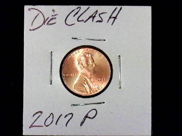 2017-P-Lincoln-Cent-Die-Clash