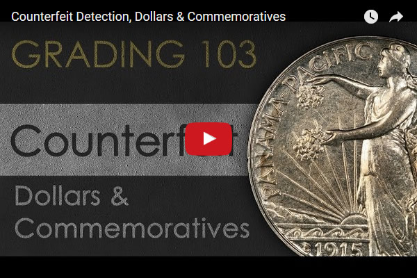 Learn-Grading:-Counterfeit-Detection:-Part-3---Coin-Grading-103
