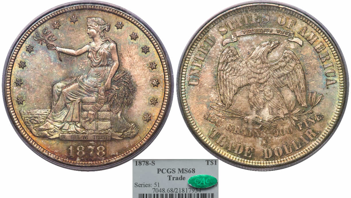 Trade-Tuesday:-1878-S-Trade-Dollar-PCGS-MS-68-CAC