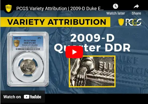 Video:-2009-D-Duke-Ellington-Quarter-Doubled-Die-Reverse-|-PCGS-Variety-Attribution