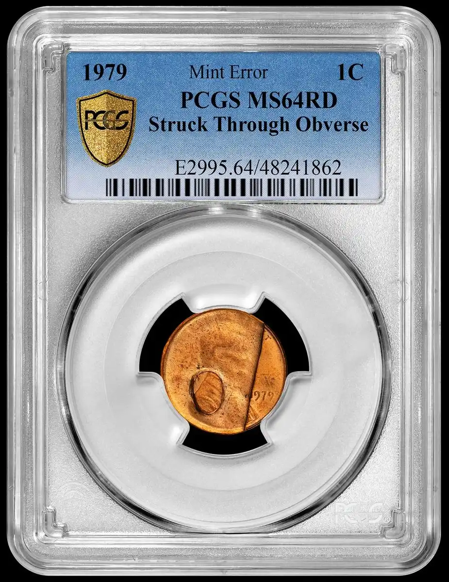 1979-Lincoln-Memorial-Cent-Struck-Through-Obverse-PCGS-MS-64RD