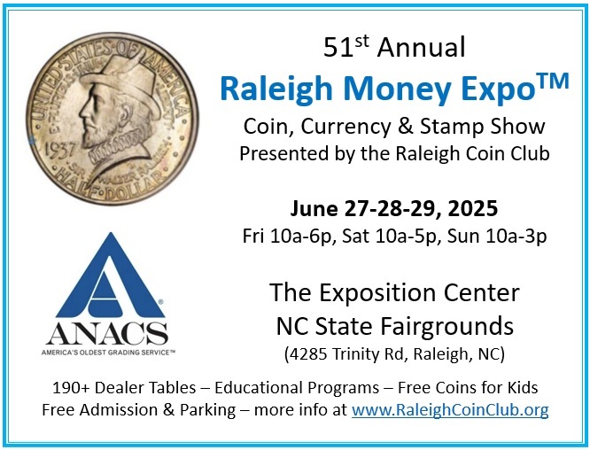 51st-Annual-Raleigh-Coin-Club-Show---This-Week!