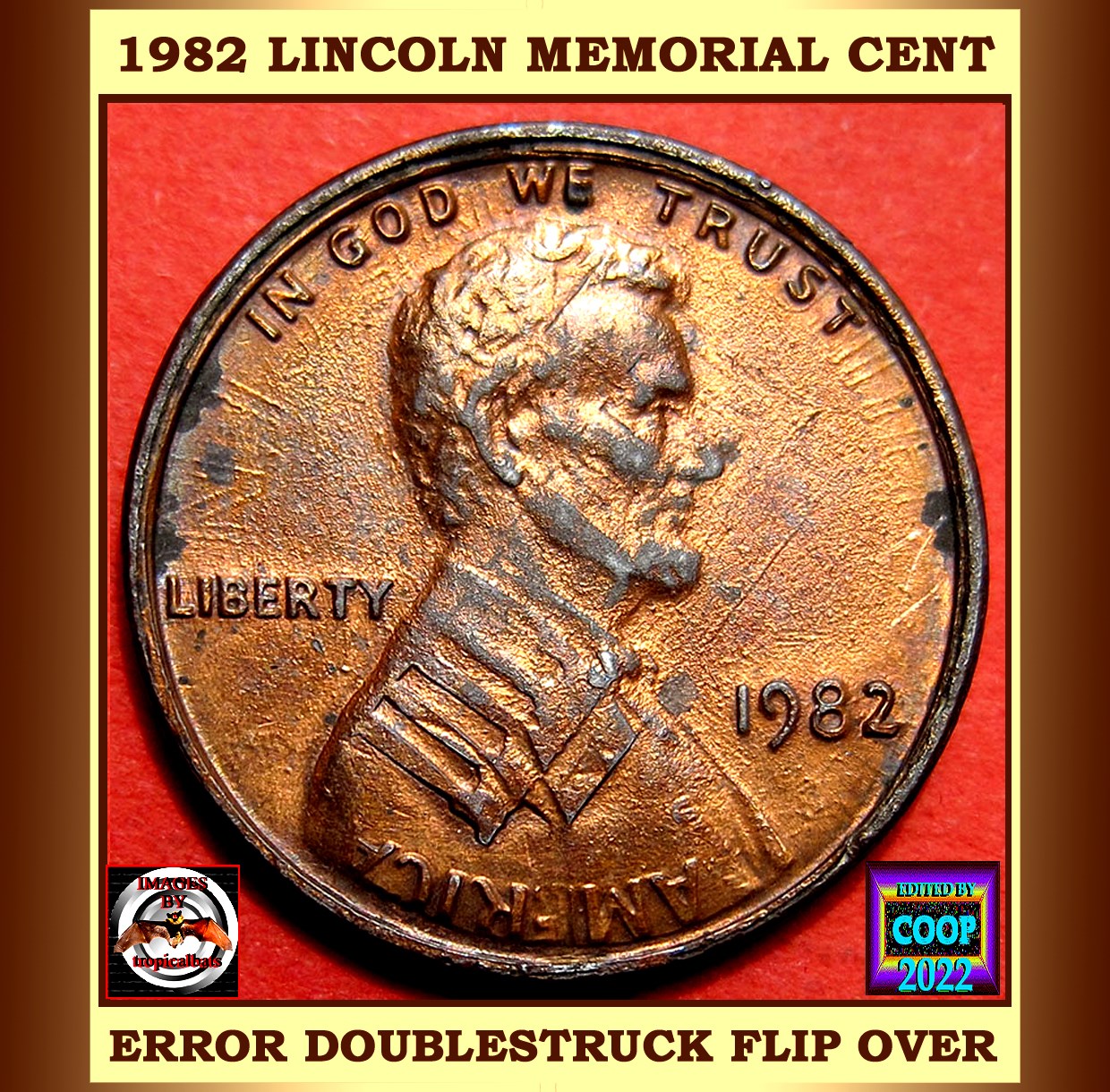 1982-Lincoln-Memorial-Cent-Mint-Error---Flip-Over-Double-Strike-Or-Fake?