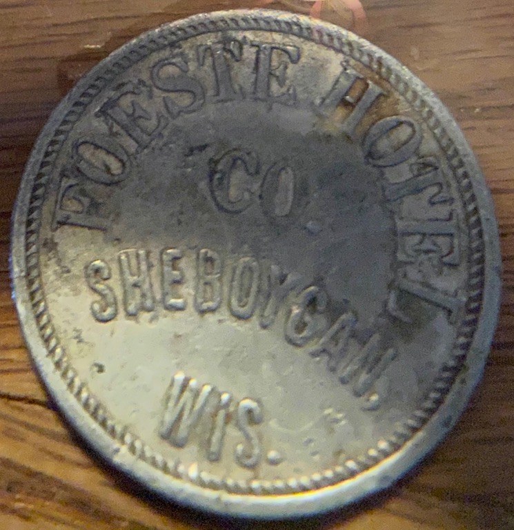 Foeste-Hotel-Sheboygan-Wis.-Good-For-One-Ride-From-Hotel-To-Depot.-Token