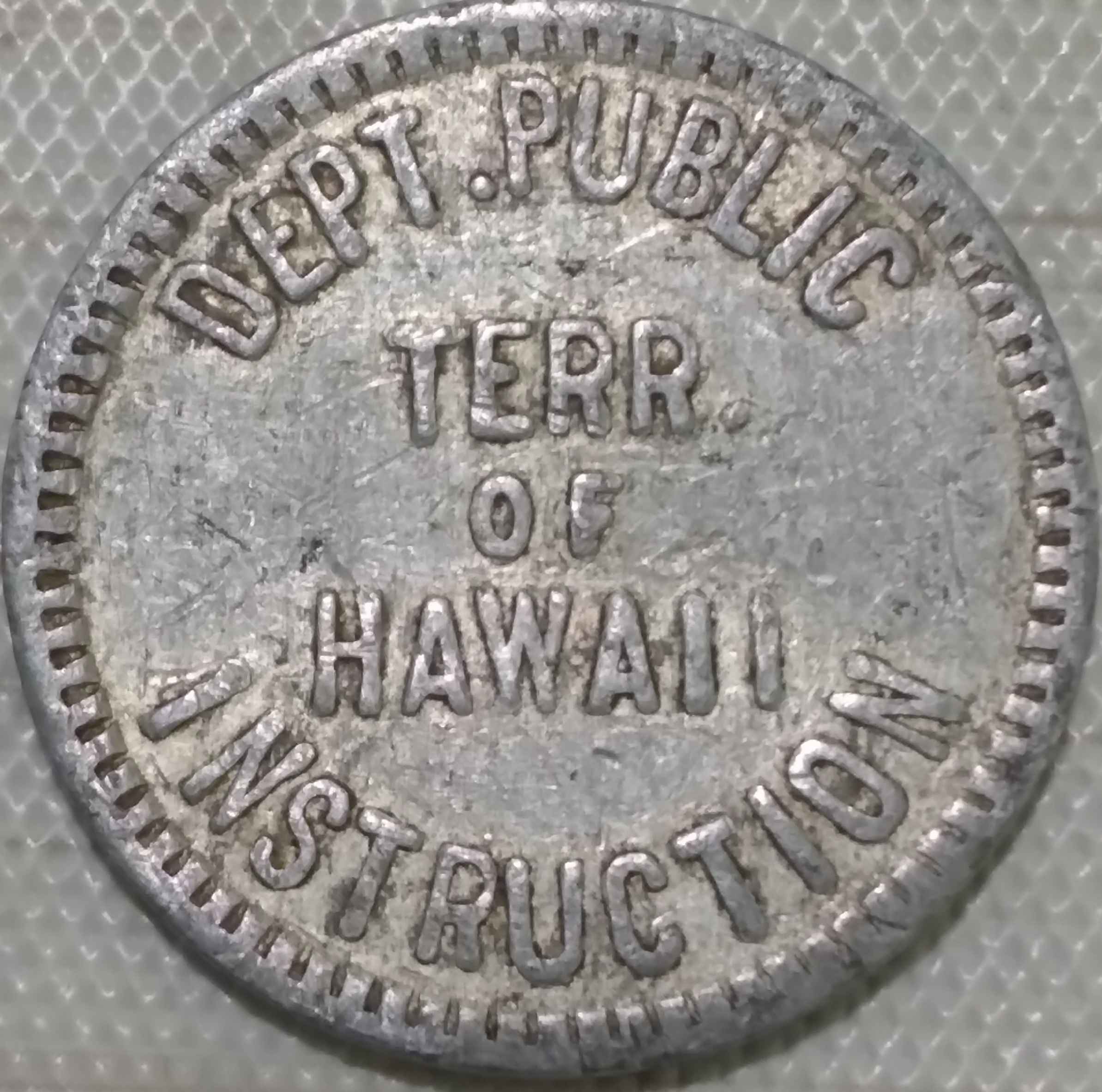Kinda-Scarce-Hawaii-Lunch-Token,-Aluminum