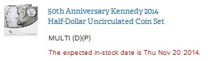 2014-50th-Anniversary-Kennedy-50c-Order-Limits-End-Nov.-17