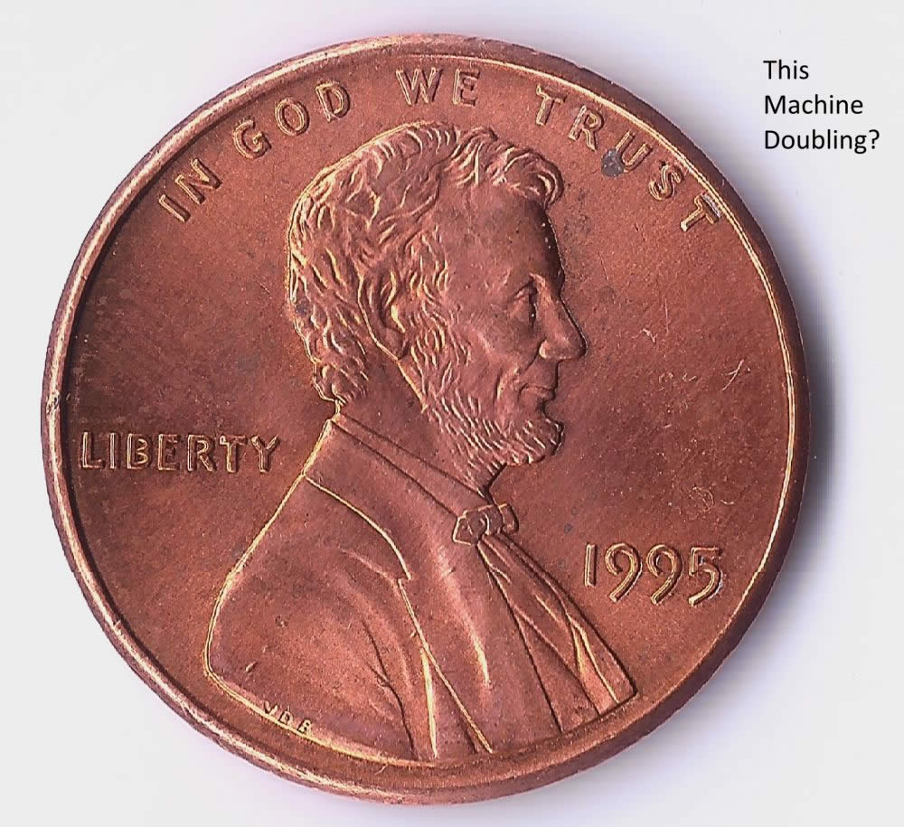 1995-Lincoln-Cent-Machine-Doubling-Or-DDO?