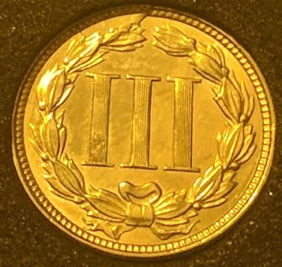 Proof-Three-Cent-Pieces.-Let's-See-What-You've-Got!-I'll-Start!