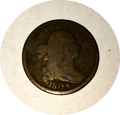 I'd-Rather-Be-Lucky....than-.....--1804-Half-Cent---What-Say-You?