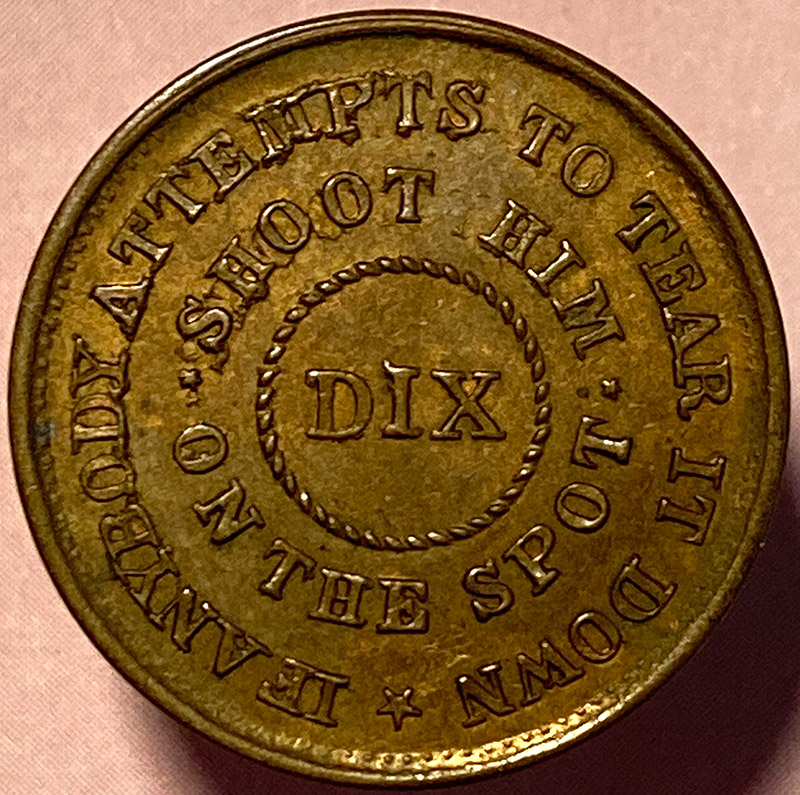 1863-Undated-Dix---Shoot-Him-On-The-Spot-Civil-War-Token-For-Evaluation