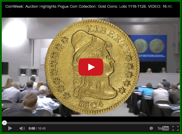 Video:-Pogue-Collection-Auction-Highlights---Gold-Coins:-Lots-1116-1128