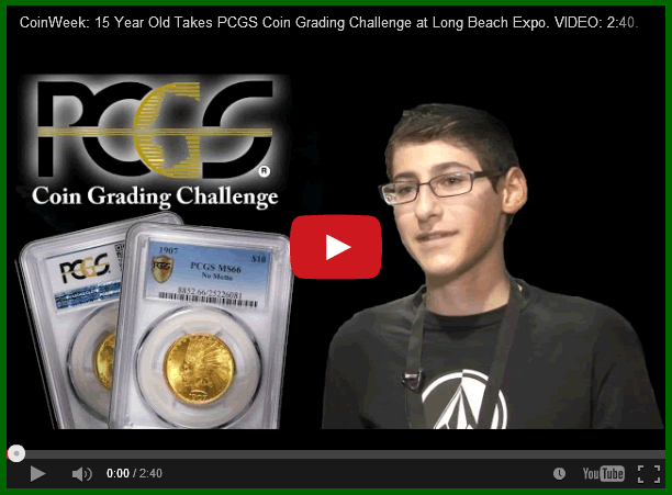 Video:-15-Year-Old-Takes-PCGS-Coin-Grading-Challenge-At-Long-Beach-Expo