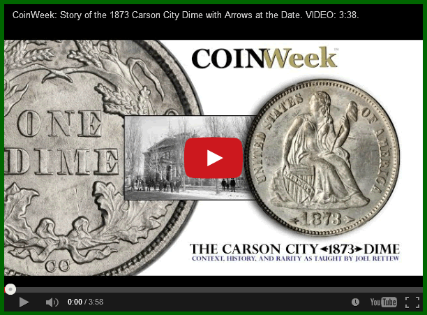 Video:-Story-Of-The-1873-Carson-City-Dime-With-Arrows-At-The-Date