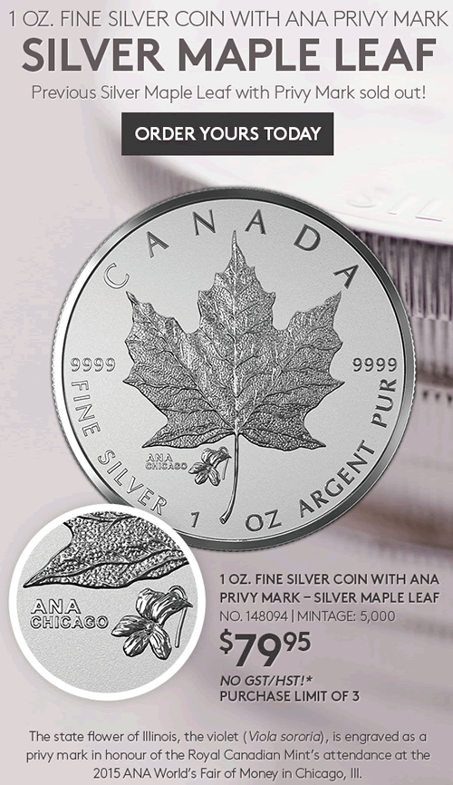 New-Product-Alert:-2015-1-Oz-Fine-Silver-Coin-With-ANA-Privy-Mark-�-Silver-Maple-Leaf-Mintage:-5,000