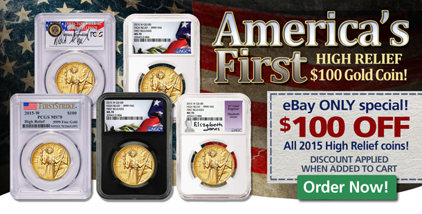 Mcm-On-Ebay:-$100-Off-The-2015-High-Relief-Gold-American-Liberty-Coin