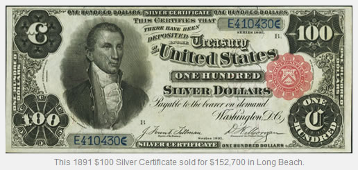 1891-$100-Silver-Certificate-A-Top-Lot-At-Over-$152,000