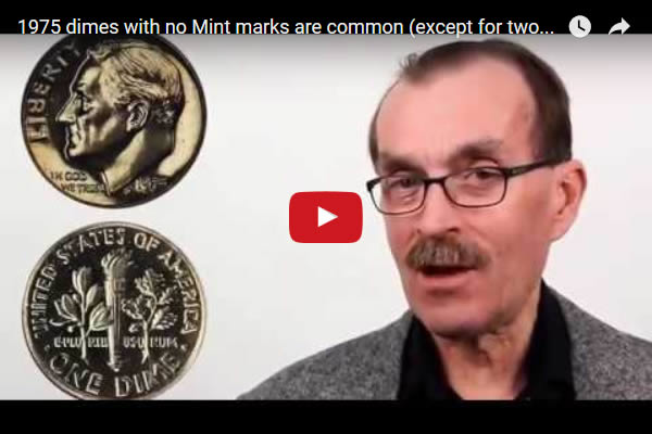 Video:-1975-Dimes-With-No-Mint-Marks-Are-Common-Except-For-Two:-Monday-Morning-Brief